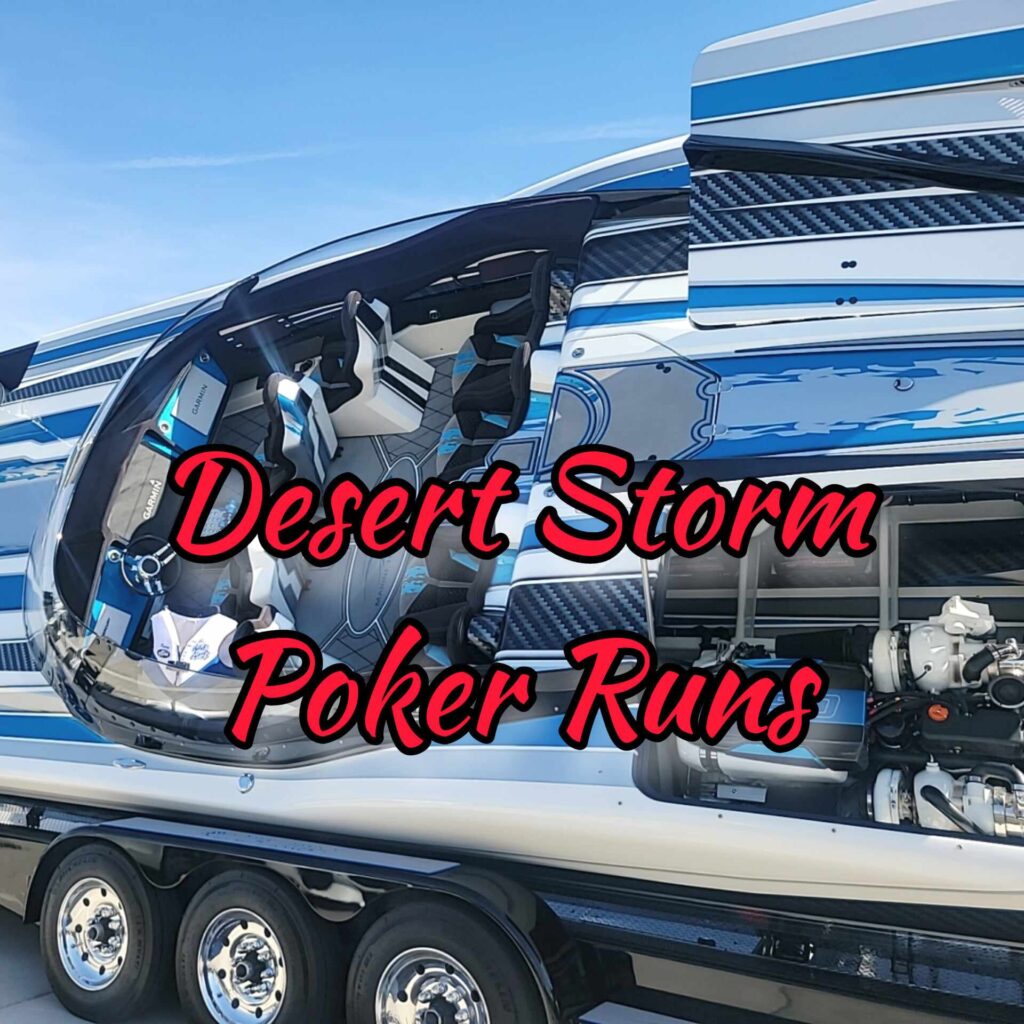 Desert Storm Poker Run, Street Party & Boat Parade April 25th - 27th 2024 Lake Havasu City Arizona, CLICK Below for Information