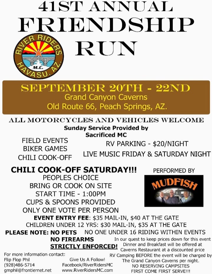 41st Annual River Riders M/C Friendship Run September 20th - 22nd Grand Canyon Caverns Arizona CLICK Flyer Below for Information