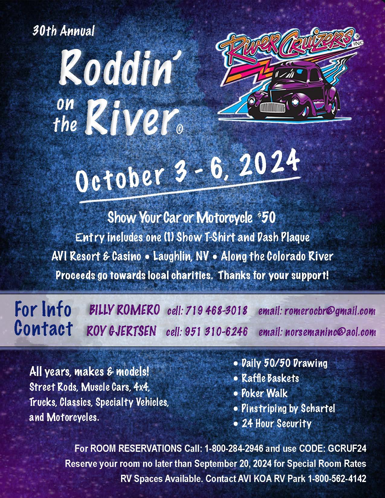 Roddin' on the River October 3-6 2024 Avi Resort & Casino Laughlin Nevada by River Cruizers Car Club CLICK Flyer Below For Information 