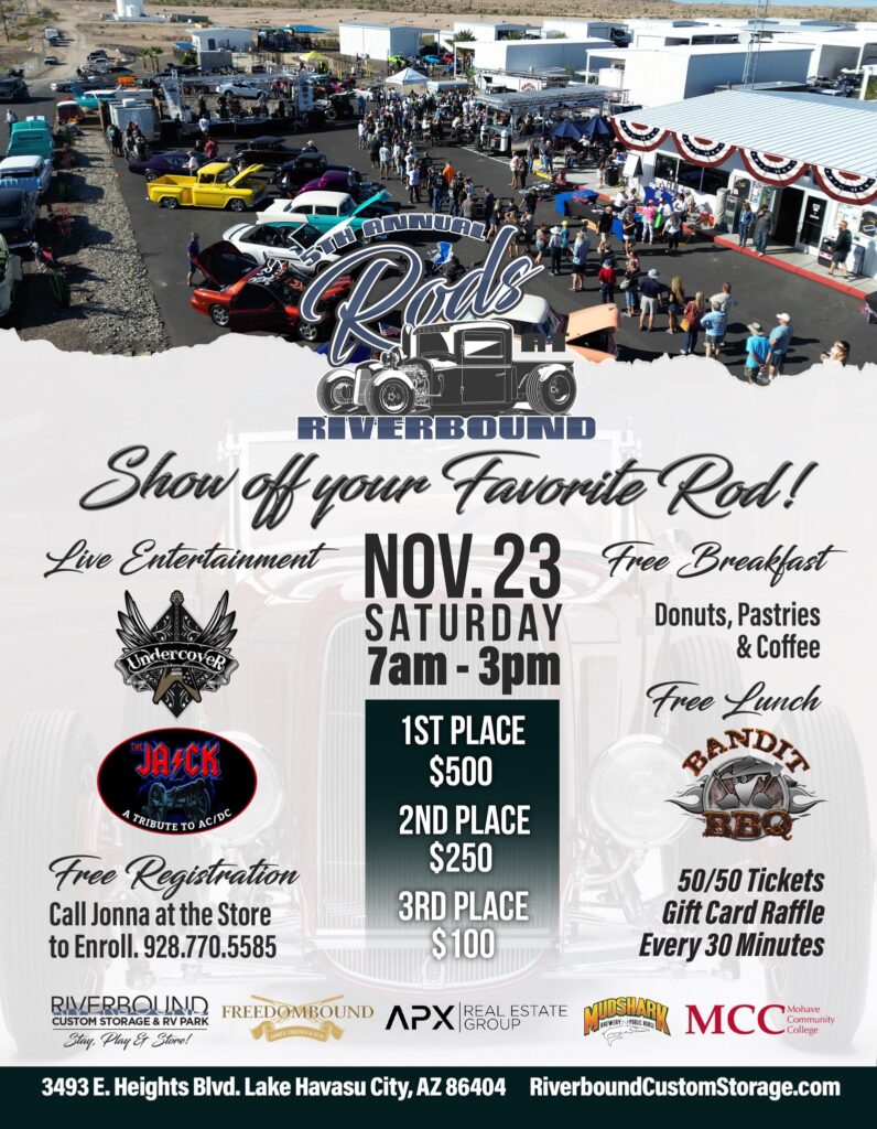 5th Annual River Bound Car Show Saturday November 23rd, 2024 Lake Havasu City Arizona, CLICK Flyer Below for Information