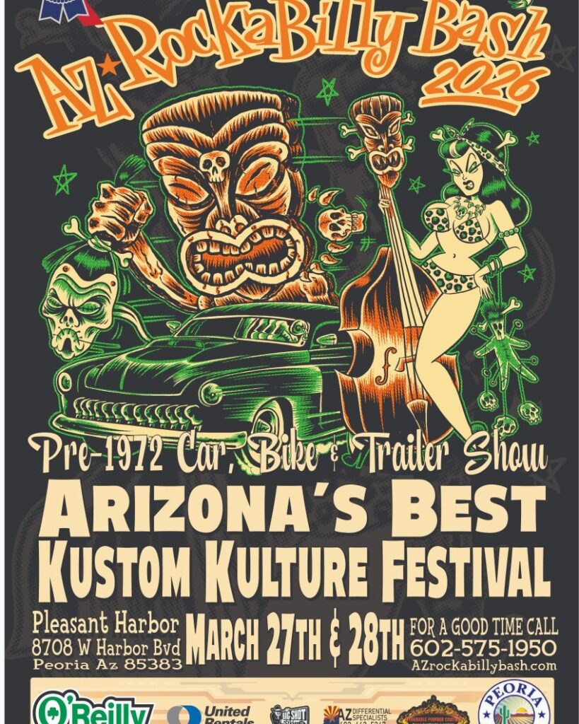 Arizona Rockabilly Bash March 27th & 28th 2026 Pleasant Valey Harbor Phoenix Arizona CLICK Below for Details 